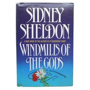 Windmills of the Gods by Sidney Sheldon 1987 William Morrow & Co 9780688065706